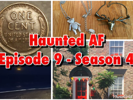 Haunted AF Episode 9-Season 4
