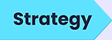 Strategy