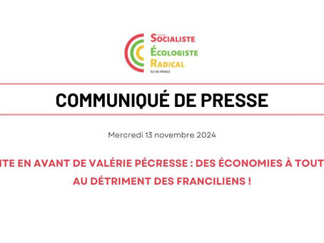 La fuite en avant de Valérie Pécresse : des économies à tout prix, au détriment des Franciliens !