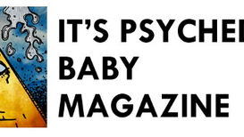 It's Psychedelic Baby - August 2021