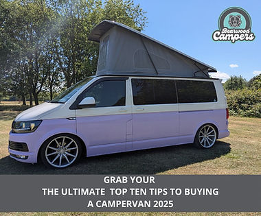GRAB YOUR THE ULTIMATE TOP TEN TIPS TO BUYING A CAMPERVAN 2025.jpg