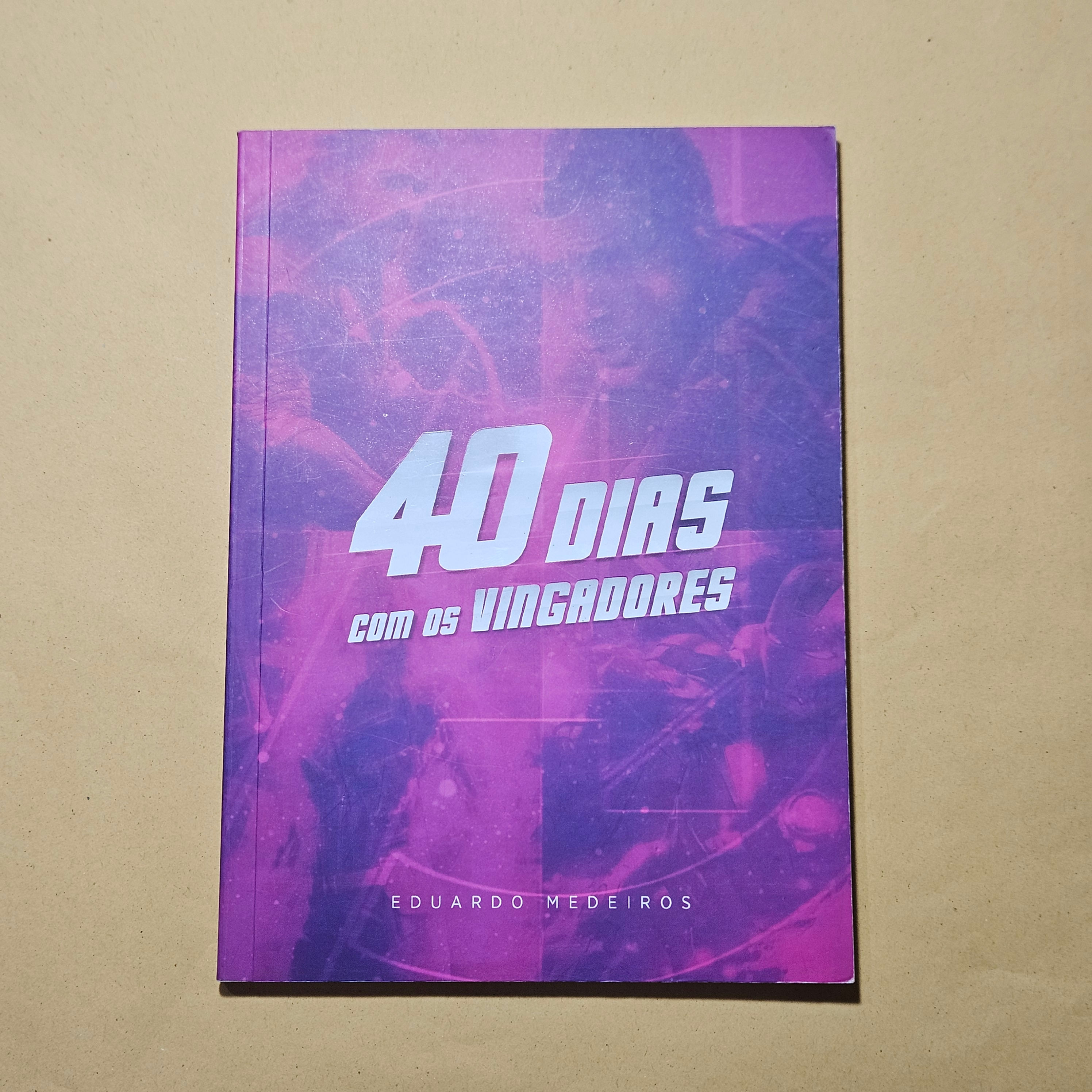 40 Dias com Os Vingadores, Vingadores, Parábolas Geek