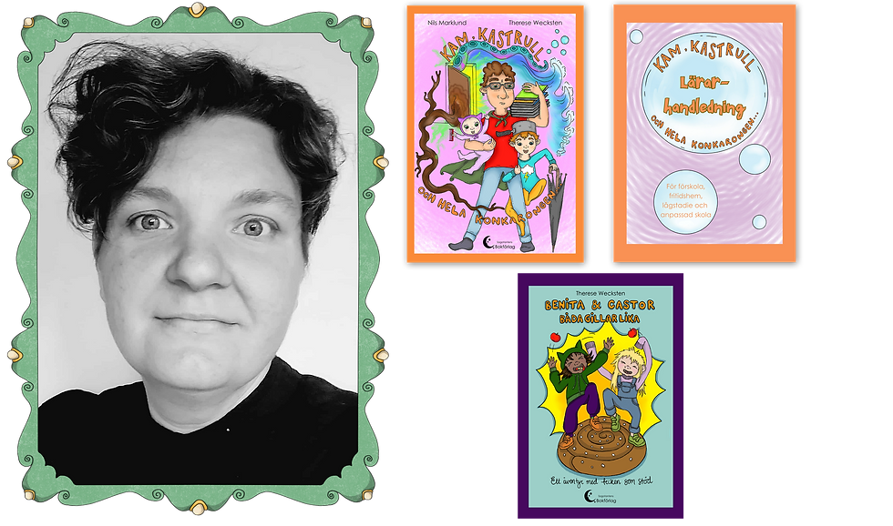 Therese Wecksten med boken Kam, kastrull och hela konkarongen med tillhörande lärarhandledning och boken Benita och Castor - båda gillar lika.