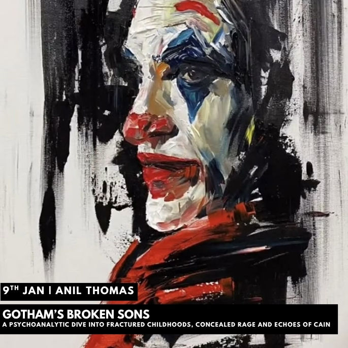 Gotham's Broken Sons : A Psychoanalytic Dive into Fractured Childhoods, Concealed Rage and Echoes of Cain