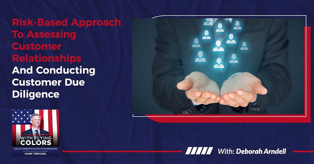 Risk-Based Approach To Assessing Customer Relationships And Conducting ...