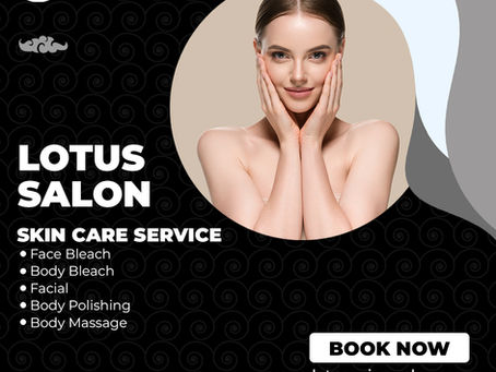 Elevate your skincare routine with Lotus Salon's signature treatments.