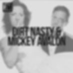 DIRT-NASTY-MICKEY-AVALON