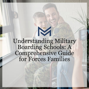 Understanding Military Boarding Schools: A Comprehensive Guide for Forces Families