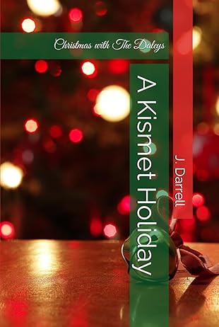 A Kismet Holiday: Christmas with The Daleys | Signed Copy