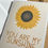 Thumbnail: You Are My Sunshine Greetings Card