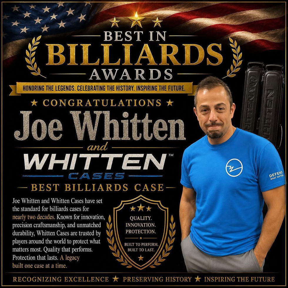 Best In Billiards Joe Whitten and Whitten Cases