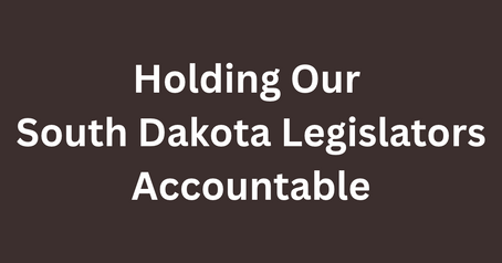 Holding Our Legislators Accountable