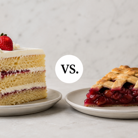 Cake or Pie?