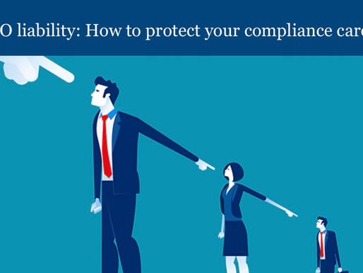 CCO liability: How to protect your compliance career (Compliance Week)