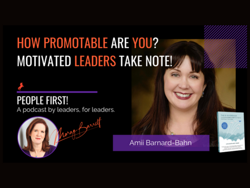 People First! How Promotable Are You?