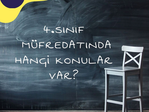 4.sınıf müfredatında hangi konular var?