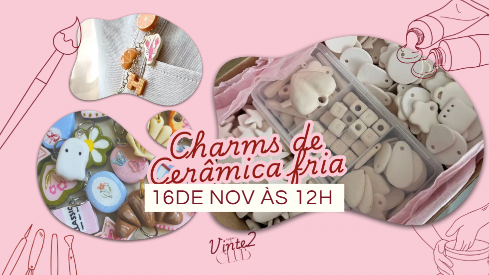 Oficina - Charms em Cerâmica Fria