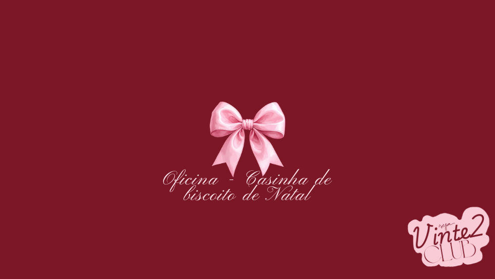 2º edição - Oficina Casinha de Biscoitos