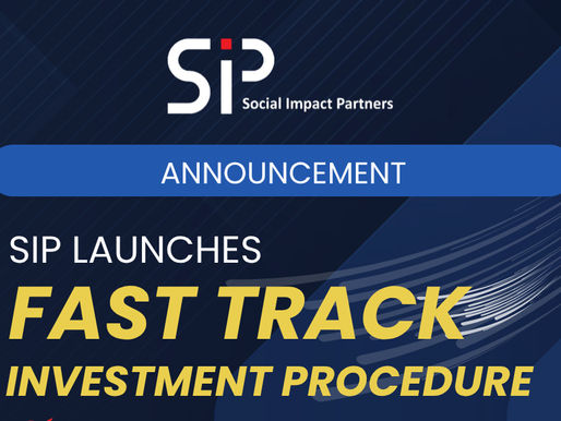 SIP Launches Fast Track Investment Procedure to Accelerate Support for Social Purpose Organisations