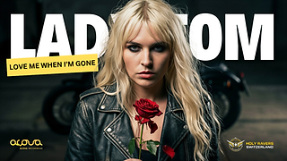  Lady Tom - LOVE ME WHEN I'M GONE.png
