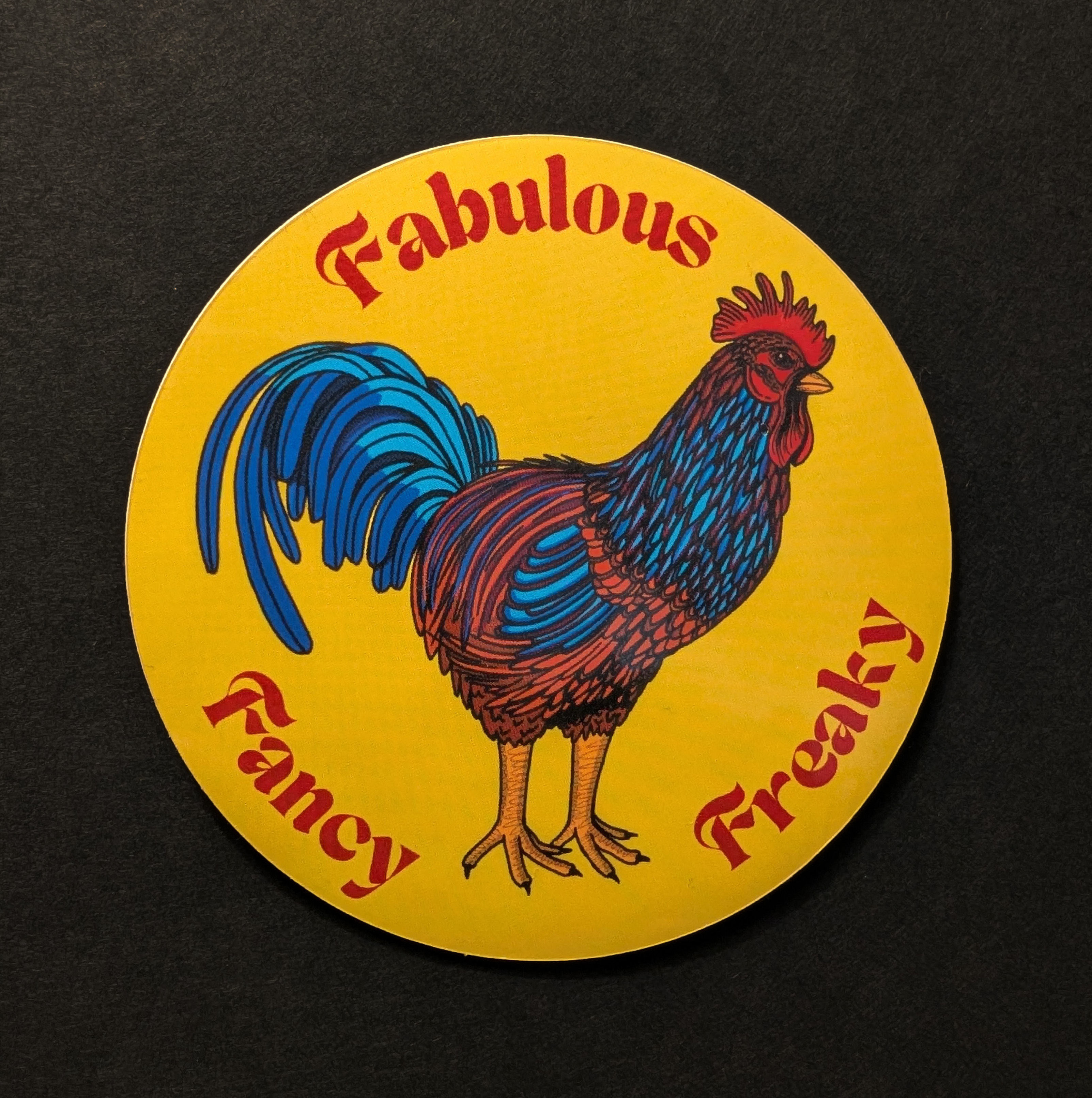 Fancy Freaky Rooster 3" Sticker
