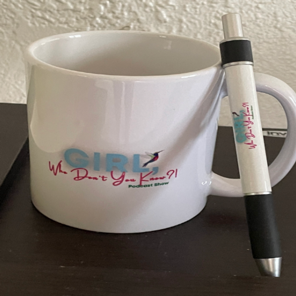 Girl Who Don’t You Know?! 12oz Mug and Pen