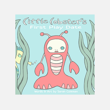 Little Lobster's First Play Date.png