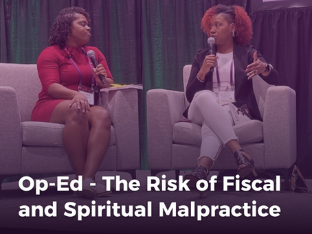 Op-Ed - The Risk of Fiscal and Spiritual Malpractice