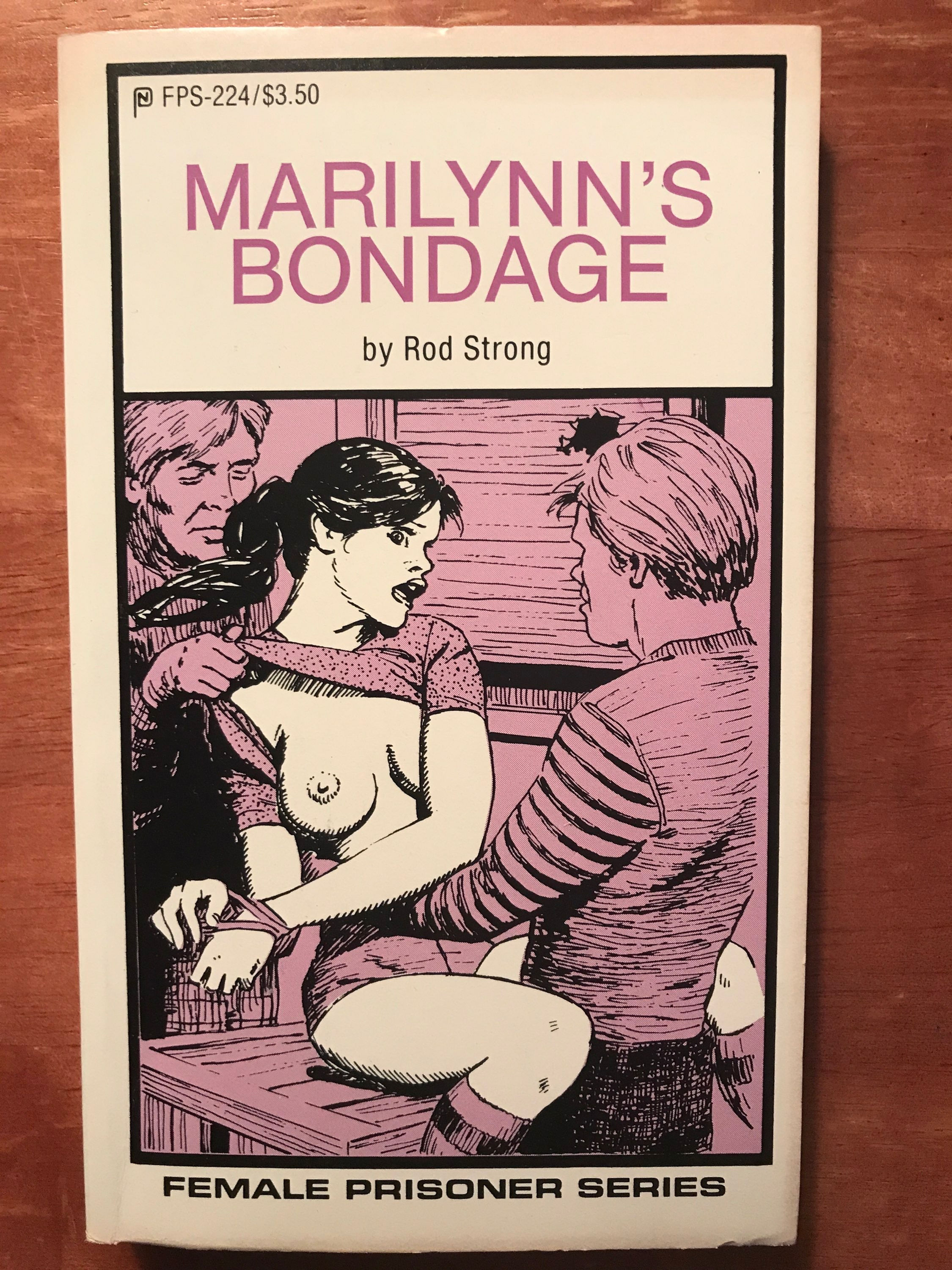 Vintage 1984 Pulp Sleaze Book “MARILYNN’S BONDAGE Female Prisoner Series FPS-224