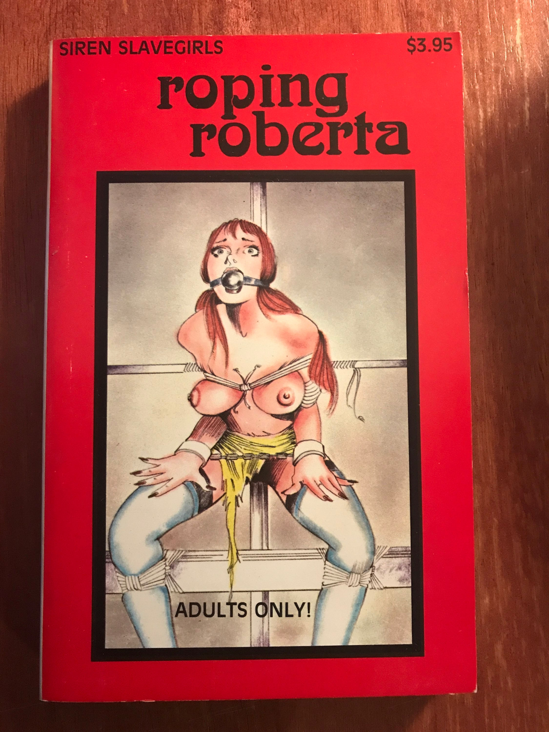 Vintage 1985 Pulp Book “ROPING ROBERTA” Siren Slavegirls Series SS-107