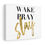 Thumbnail: Custom Pray Canvas Wrap