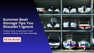 Summer Boat Storage Tips You Shouldn’t Ignore