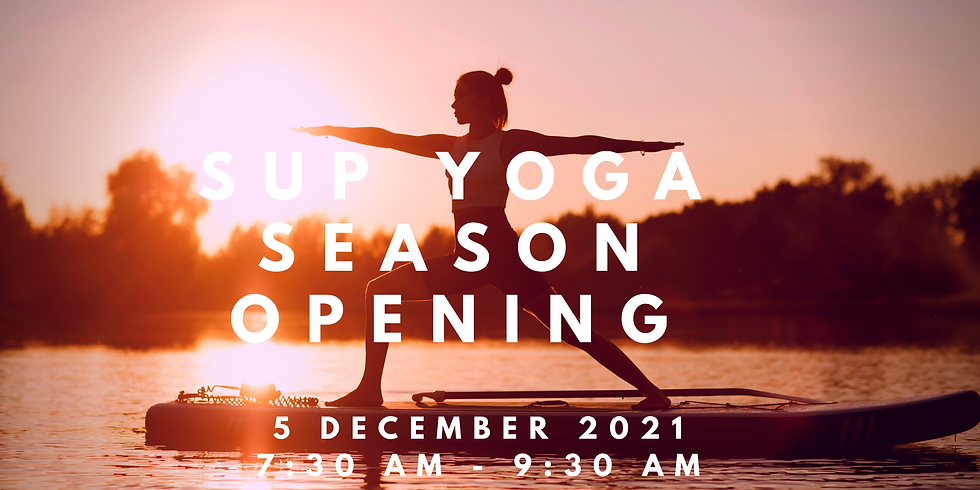 SUP Yoga Season opening