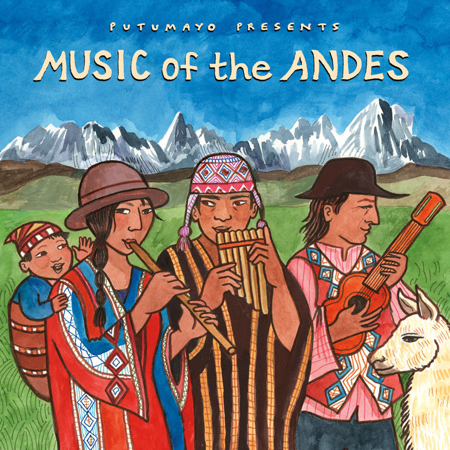 MUSIC FROM THE ANDES - Various Artists ( Putumayo)