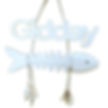 Fish Bone Gidday Sign 25cm