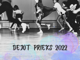 "DEJOT PRIEKS 2022!"