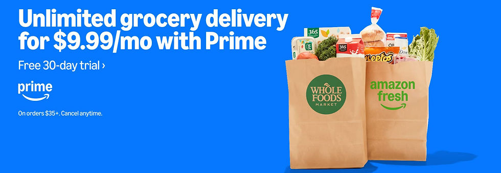 Unlimited grocery delivery for $9.99/month with Prime!
