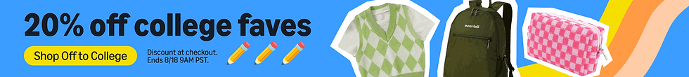 20% off college items banner. Features green argyle sweater, backpack, pink checkered bag. Blue, yellow background. Sale ends 8/18 9AM PST.