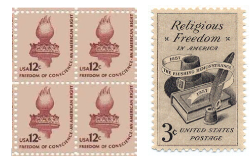 On the left, a sheet of four 12c stamps from a series on American rights. This one shows a torch, like that held by the Statue of Liberty, and the words “Freedom of Conscience-An American Right.” On the right, a single 3c stamp showing a pen, a book, and a tall wide-brimmed had like those worn by early American settlers. It bears the words “Religious Freedom in America – 1657 The Flushing Remonstrance 1957.” These stamps show the long tradition of rights of conscience and of religious freedom in the United States, and their wide dissemination through the manufacture of stamps.