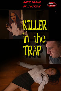 Killer In The Trap