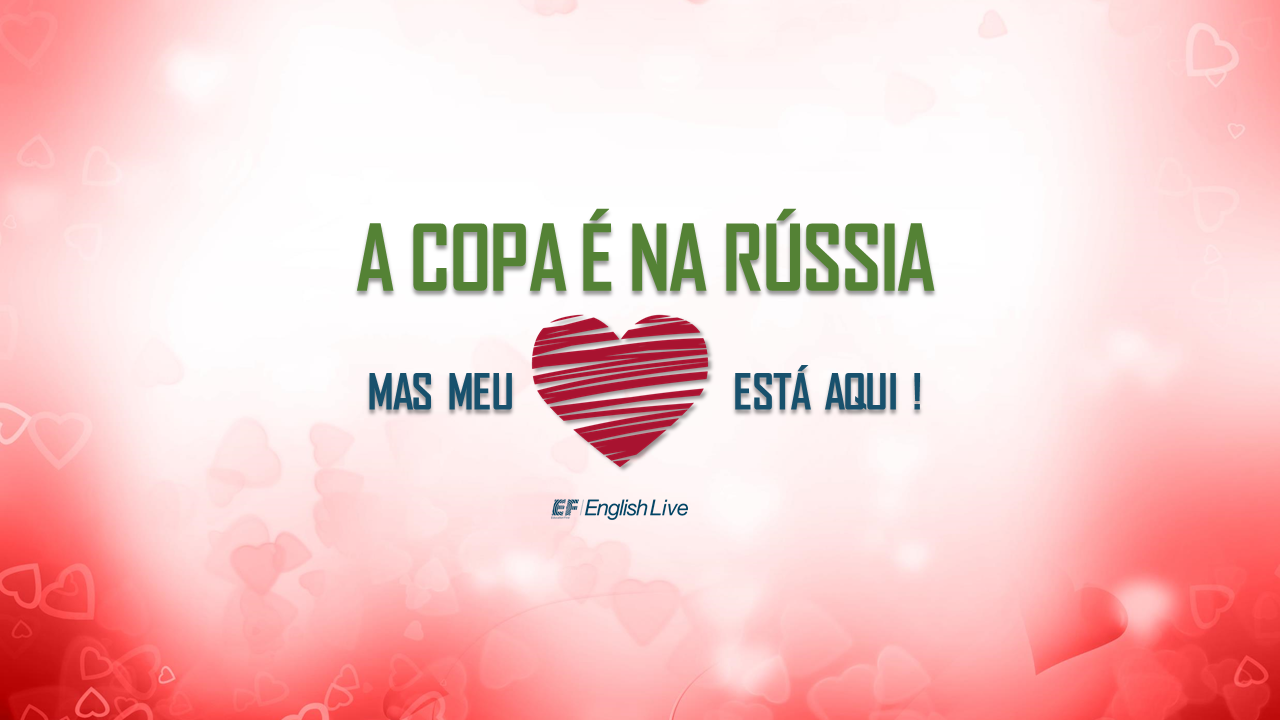 Dia dos Namorados English Live