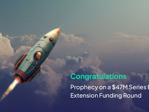 Cloudaeon Congratulate Prophecy on a $47M Series B Extension Funding Round