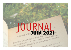 JOURNAL, juin 2021