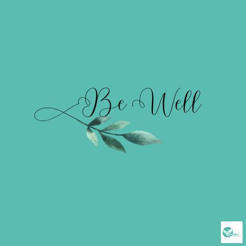 A minimalist teal graphic with the words "Be Well" written in elegant black script. A delicate leafy branch is incorporated into the flourish of the letter "B." A small white logo with a leaf icon appears in the bottom right corner.