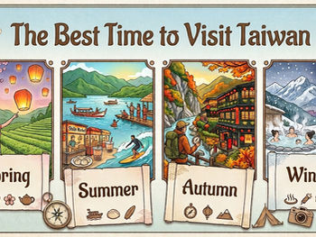 Get the Season Right on Your First Trip: The Best Time to Visit Taiwan