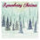 Thumbnail: CD of "Remembering Christmas"