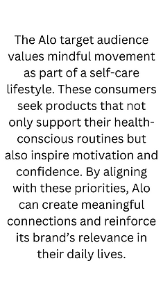 The Alo target audience values mindful movement as part of a self-care lifestyle. These co