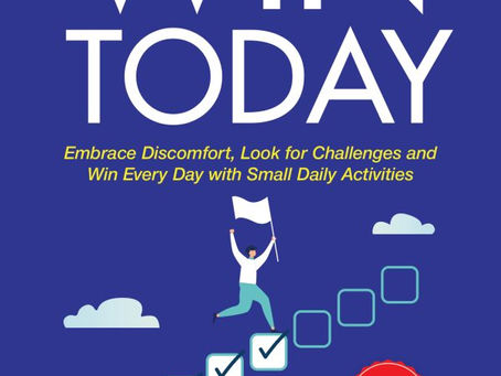 Win Today – John H. Fisher’s Unflinching Guide to Small Steps and Big Change