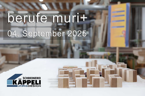 berufe muri+, Berufserkundungstage des Bezirks Muri und Umgebung, 4. September 2025, Schreinerei Käppeli AG, Merenschwand