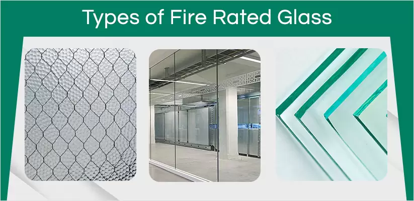 explaining types of fire rated glass